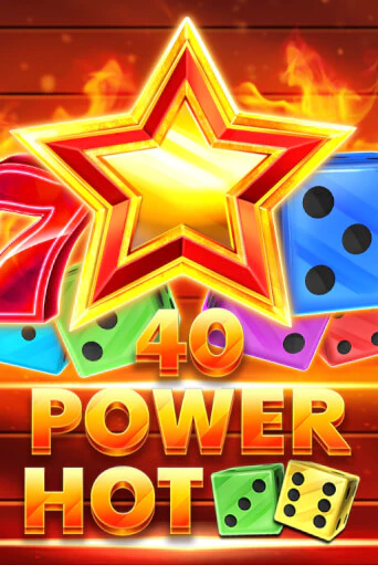 40 Power Hot Dice онлайн демо без регистрации | Азино 777