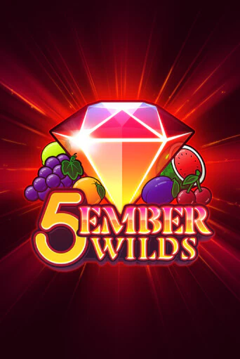 5 Ember Wilds онлайн демо без регистрации | Азино 777