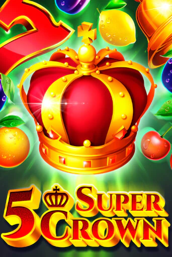 5 Super Crown онлайн демо без регистрации | Азино 777