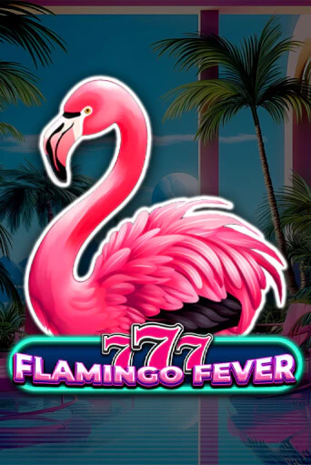 777 - Flamingo Fever онлайн демо без регистрации | Азино 777