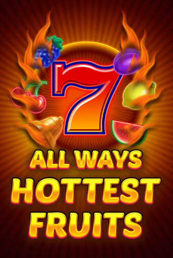 All Ways Hottest Fruits онлайн демо без регистрации | Азино 777