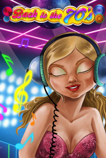 Back to the 70's онлайн демо без регистрации | Азино 777