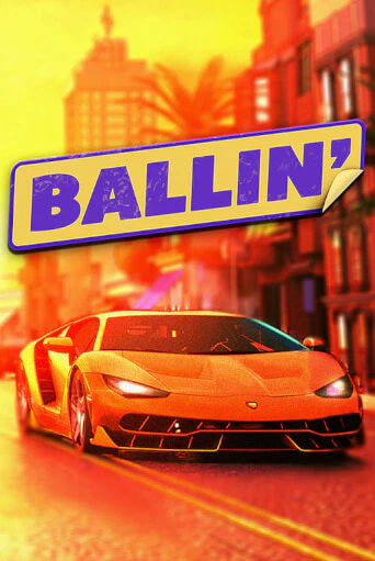 Ballin онлайн демо без регистрации | Азино 777
