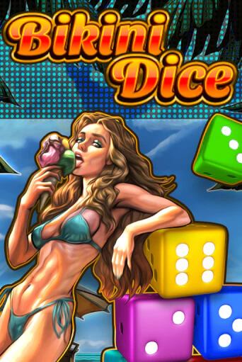 Bikini Dice онлайн демо без регистрации | Азино 777