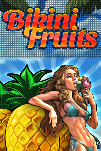 Bikini Fruits онлайн демо без регистрации | Азино 777