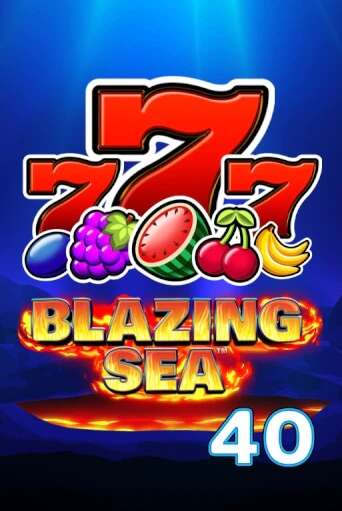 Blazing Sea 40 онлайн демо без регистрации | Азино 777