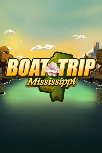 Boat Trip Mississippi онлайн демо без регистрации | Азино 777