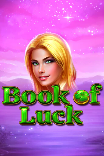 Book of Luck онлайн демо без регистрации | Азино 777