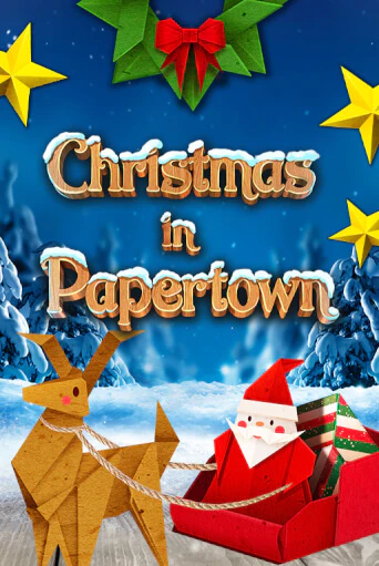 Christmas in Papertown онлайн демо без регистрации | Азино 777