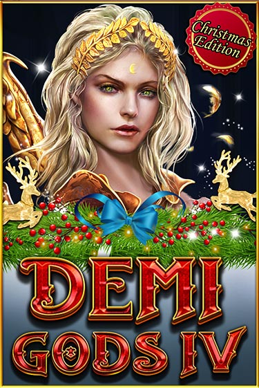Demi Gods IV (Christmas Edition) онлайн демо без регистрации | Азино 777