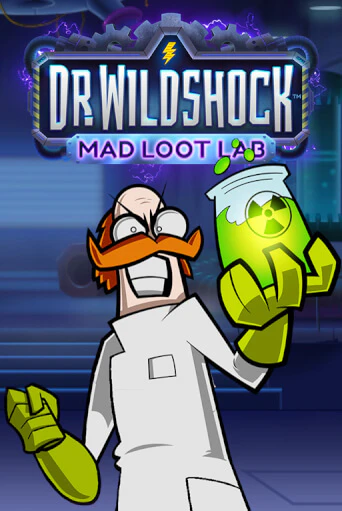 Dr. Wildshock: Mad Loot Lab™ онлайн демо без регистрации | Азино 777