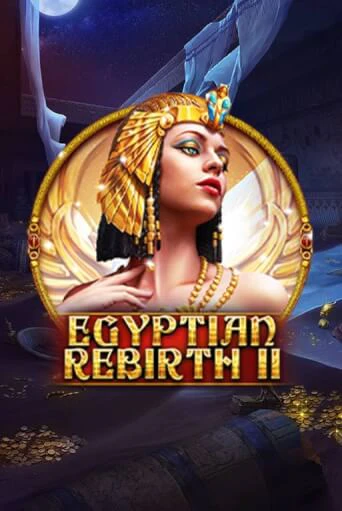 Egyptian Rebirth II - 10 Lines онлайн демо без регистрации | Азино 777