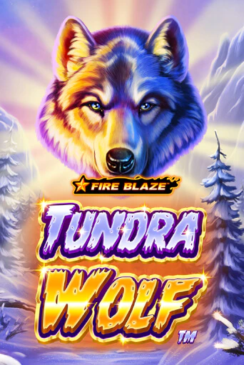 Fire Blaze Golden: Tundra Wolf онлайн демо без регистрации | Азино 777