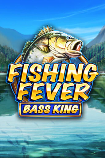 Fishing Fever Bass King онлайн демо без регистрации | Азино 777