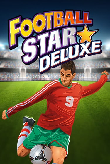 Football Star Deluxe онлайн демо без регистрации | Азино 777