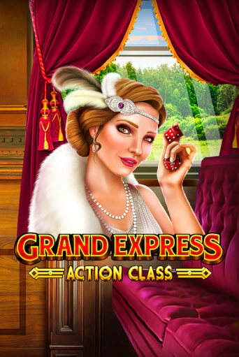 Grand Express Action Class онлайн демо без регистрации | Азино 777