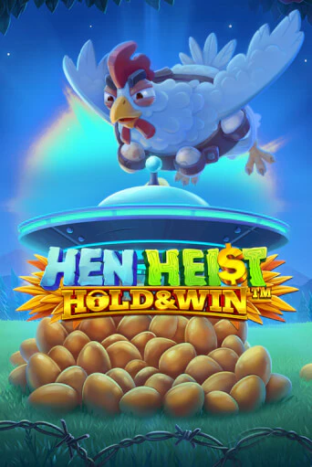 Hen Heist:™ Hold & Win™ онлайн демо без регистрации | Азино 777