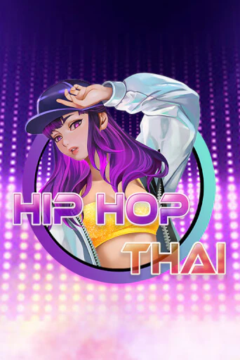 Hip Hop Thai онлайн демо без регистрации | Азино 777