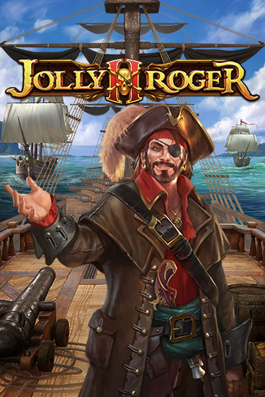 Jolly Roger 2 онлайн демо без регистрации | Азино 777