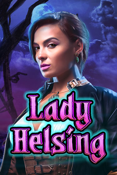 Lady Helsing онлайн демо без регистрации | Азино 777