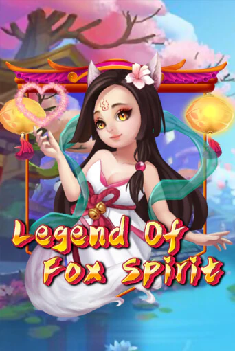 Legend of Fox Spirit онлайн демо без регистрации | Азино 777