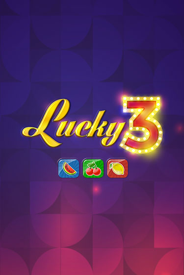 Lucky 3 онлайн демо без регистрации | Азино 777