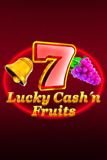 Lucky Cash'n'Fruit онлайн демо без регистрации | Азино 777
