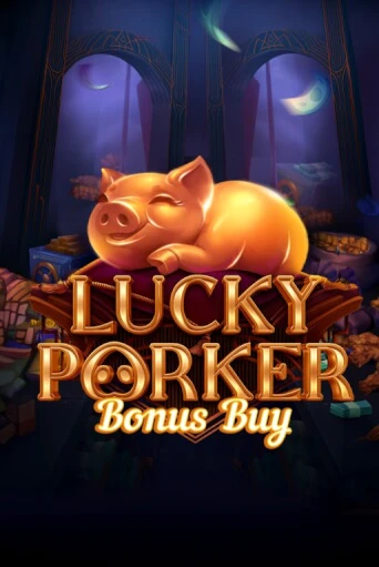Lucky Porker Bonus Buy онлайн демо без регистрации | Азино 777