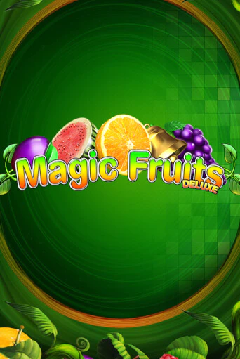 Magic Fruits Deluxe онлайн демо без регистрации | Азино 777