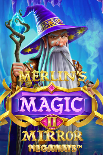 Merlin's Magic Mirror Megaways онлайн демо без регистрации | Азино 777