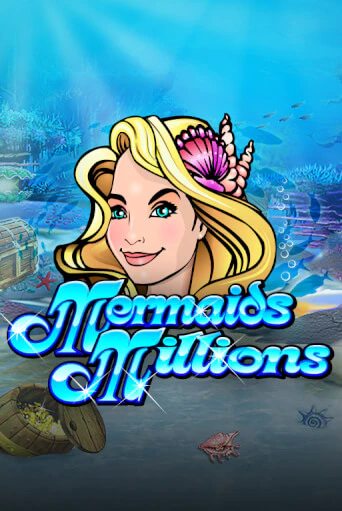 Mermaids Millions онлайн демо без регистрации | Азино 777
