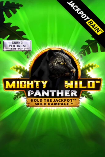 Mighty Wild: Panther Grand Platinum Edition JackpotRain онлайн демо без регистрации | Азино 777