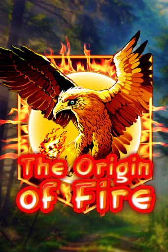 Origin Of Fire онлайн демо без регистрации | Азино 777