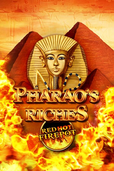 Pharaos Riches Red Hot Firepot онлайн демо без регистрации | Азино 777