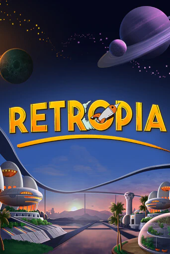 Retropia онлайн демо без регистрации | Азино 777