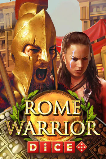Rome Warrior Dice онлайн демо без регистрации | Азино 777