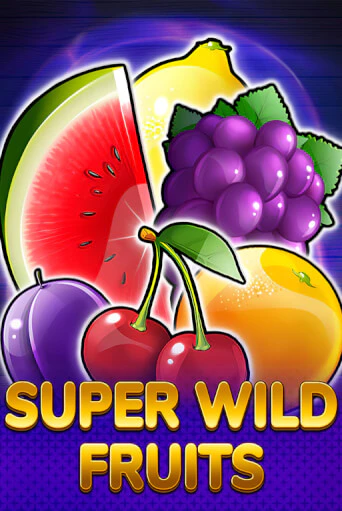 Super Wild Fruits онлайн демо без регистрации | Азино 777