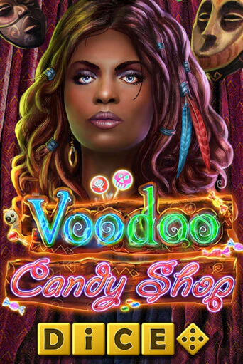 Voodoo Candy Shop Dice онлайн демо без регистрации | Азино 777