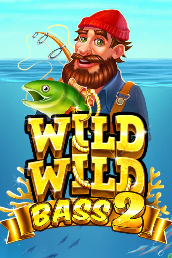 Wild Wild Bass 2 онлайн демо без регистрации | Азино 777