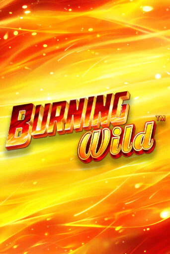 Burning Wild онлайн демо без регистрации | Азино 777